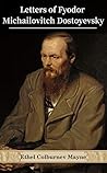 Letters of Fyodor...