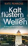 Kalt flüstern die...