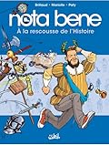 Nota Bene (tome 2) : À la rescousse de l'Histoire
