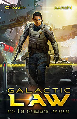 Galactic Law (Galactic Law #1)