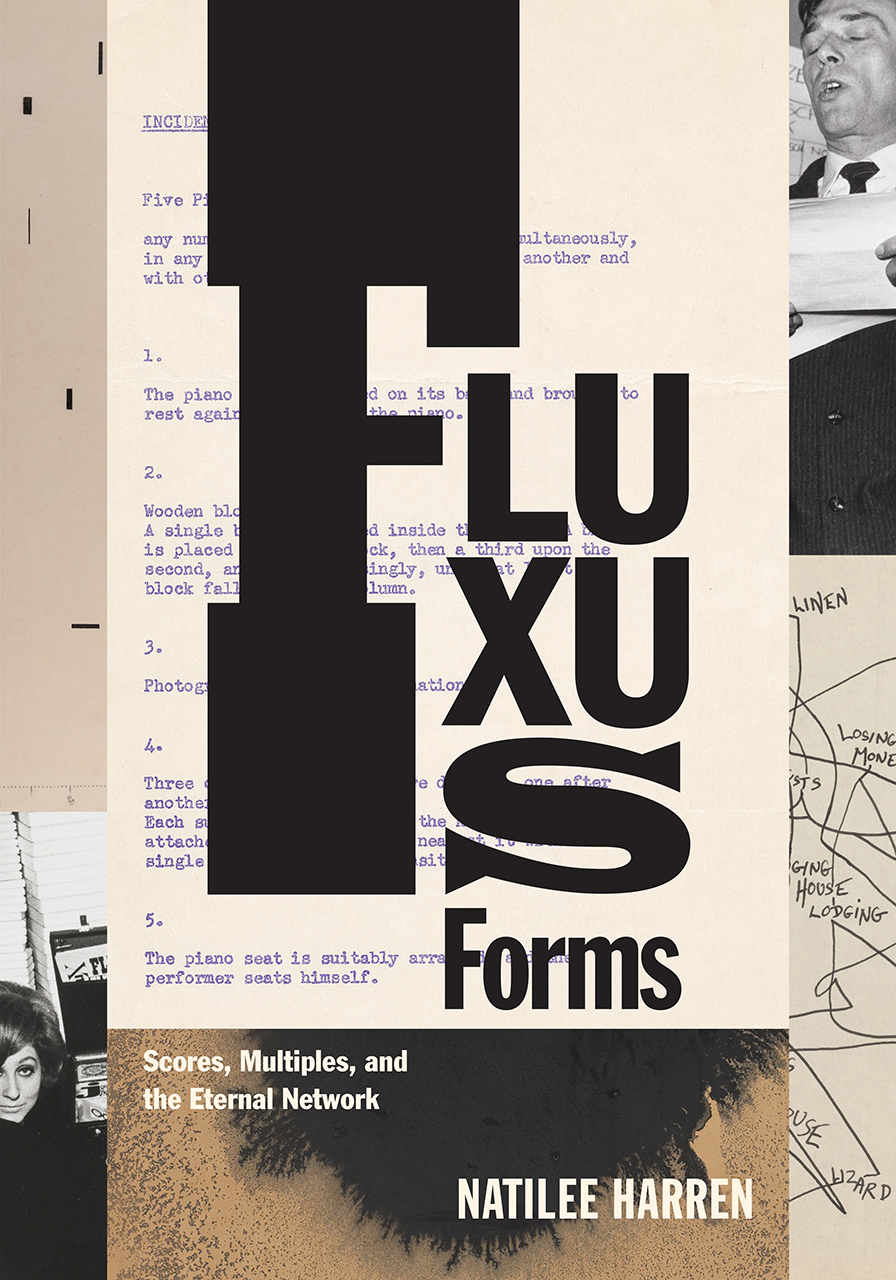 Fluxus Forms: Scores, Multiples, and the Eternal Network (Hardcover)
