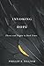 Invoking Hope: Theory and Utopia in Dark Times