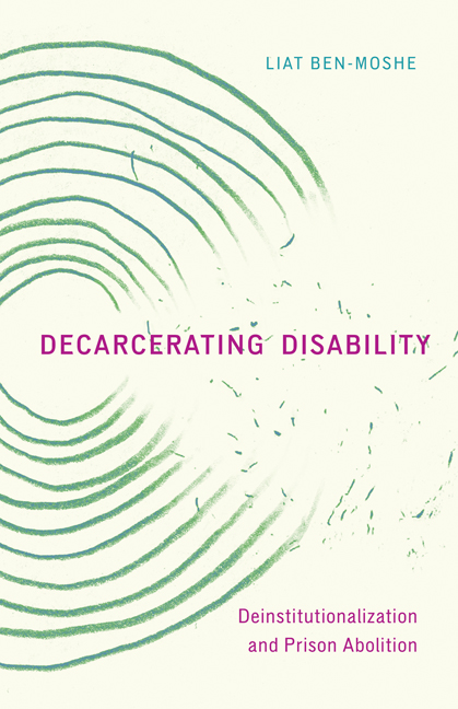 Decarcerating Disability: Deinstitutionalization and Prison Abolition (Paperback)