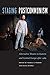 Staging Postcommunism: Alternative Theatre in Eastern and Central Europe after 1989 (Studies Theatre Hist & Culture)
