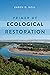 Primer of Ecological Restoration