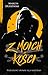 Z moich kości