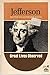 Jefferson. (Great Lives Observed)