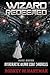 Wizard Redeemed (Intergalactic Wizard Scout Chronicles, #7)