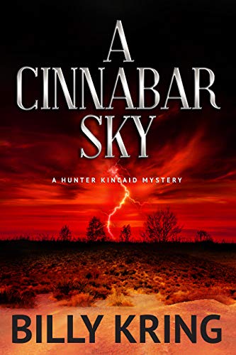 A Cinnabar Sky: A Hunter Kincaid Mystery (Hunter Kincaid Series)