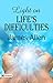 Light on Life’s Difficulties: James Allen's Wisdom for Overcoming Life's Challenges (Best Motivational Books for Personal Development (Design Your Life))