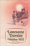 Lonesome Traveler by Weldon Hill