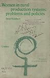 Women in rural production systems: problems and policies