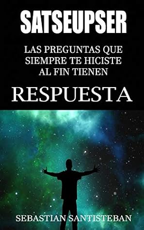 SATSEUPSER: Las preguntas que SIEMPRE te hiciste al fin tienen RESPUESTA
