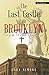 The Last Castle in Brooklyn by Lady Simone