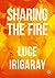 Sharing the Fire: Outline o...