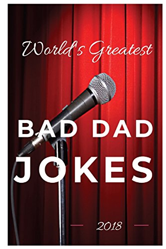 world's greatest bad dad jokes (Paperback)