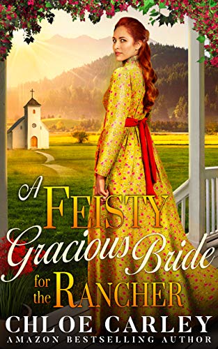 A Feisty Gracious Bride For the Rancher (Lawson Legacy, #1)