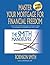 Master Your Mortgage for Financial Freedom by Robinson  Smith