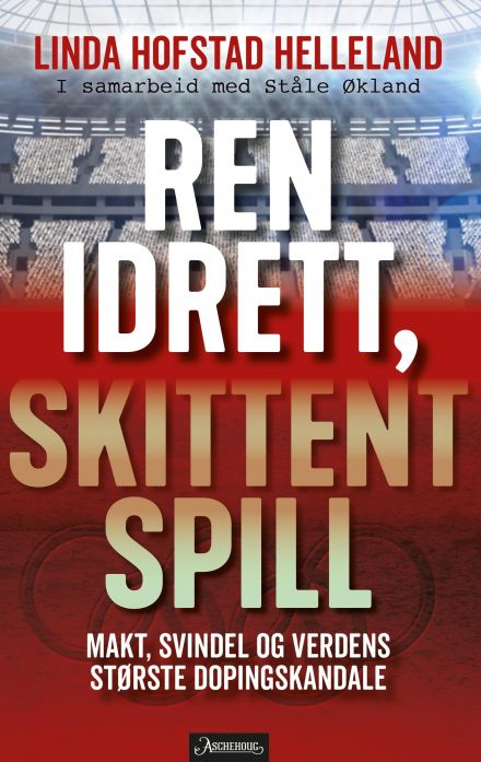 Ren idrett, skittent spill
