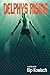 Delphys Rising by Kip Koelsch Delphys Rising by Kip Koelsch