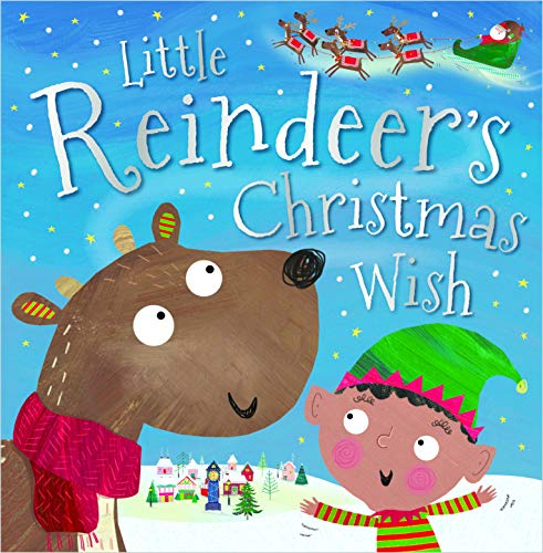 Little Reindeer's Christmas Wish (Paperback)