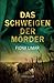 Das Schweigen der Mörder (Schleswig-Holstein-Krimis) (German Edition)
