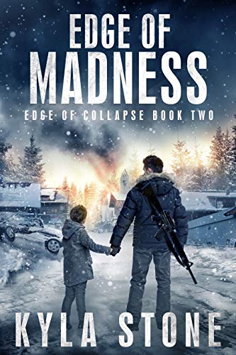 Edge of Madness (Edge of Collapse, #2)