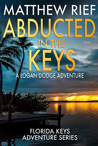 Abducted in the Keys (Florida Keys Adventure #9)