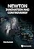 Newton - Innovation And Controversy (General Physics Popular Readin)