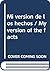 Mi version de los hechos / My version of the facts (Spanish Edition)