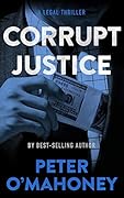 Corrupt Justice