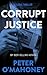 Corrupt Justice (Tex Hunter...