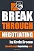 Breakthrough Negotiating: H...