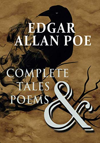 Edgar Allan Poe: Complete Tales and Poems