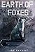 Earth of Foxes