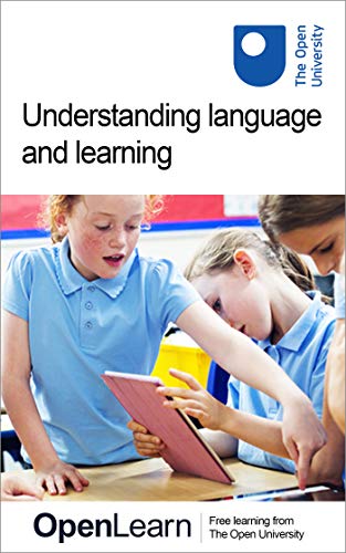 Understanding language and learning (Kindle Edition)