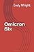 Omicron Six
