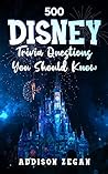 500 Disney Trivia...
