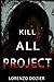 Kill All Project