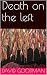 Death on the left