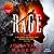 Rage: A Joe Ledger and Rogue Team International Novel