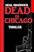Dead in Chicago: Thriller