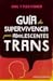 Guia de supervivencia para adolescentes trans