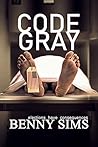 Code Gray: Bodie ...