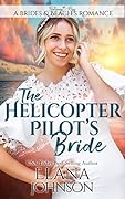 The Helicopter Pilot's Bride (Brides & Beaches Romance #1)