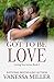 Got To Be Love by Vanessa Miller