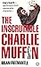 The Inscrutable Charlie Muffin (Charlie Muffin, #3)