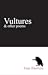 VULTURES & other poems