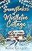 Snowflakes at Mistletoe Cottage: The heartwarming, cozy and funny Christmas romance, perfect for fans of Jessica Redland and Lucy Coleman
