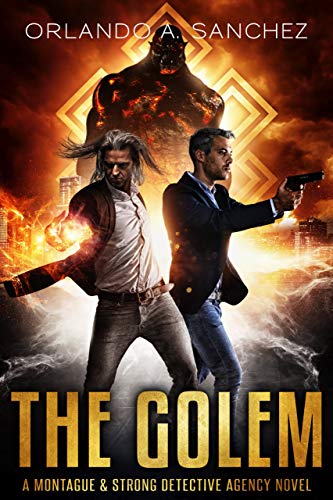 The Golem (Montague & Strong, #10)